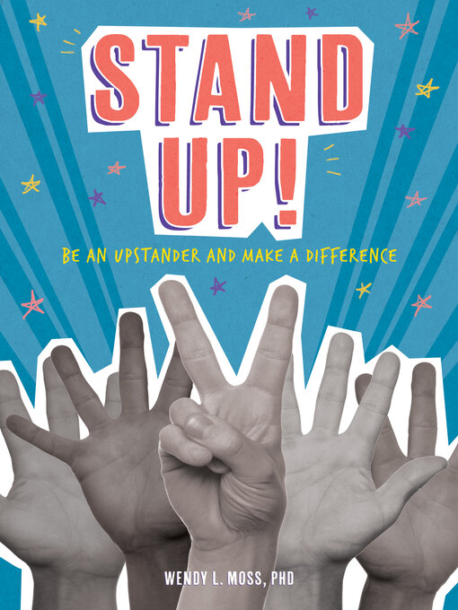 Title details for Stand Up! by Wendy L. Moss - Available